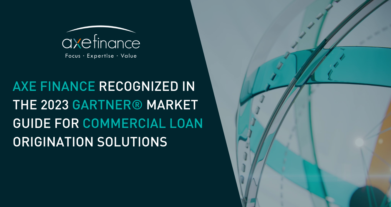 Axe Finance recognized in Gartner Market Guide for Commercial Loan Origination Solutions