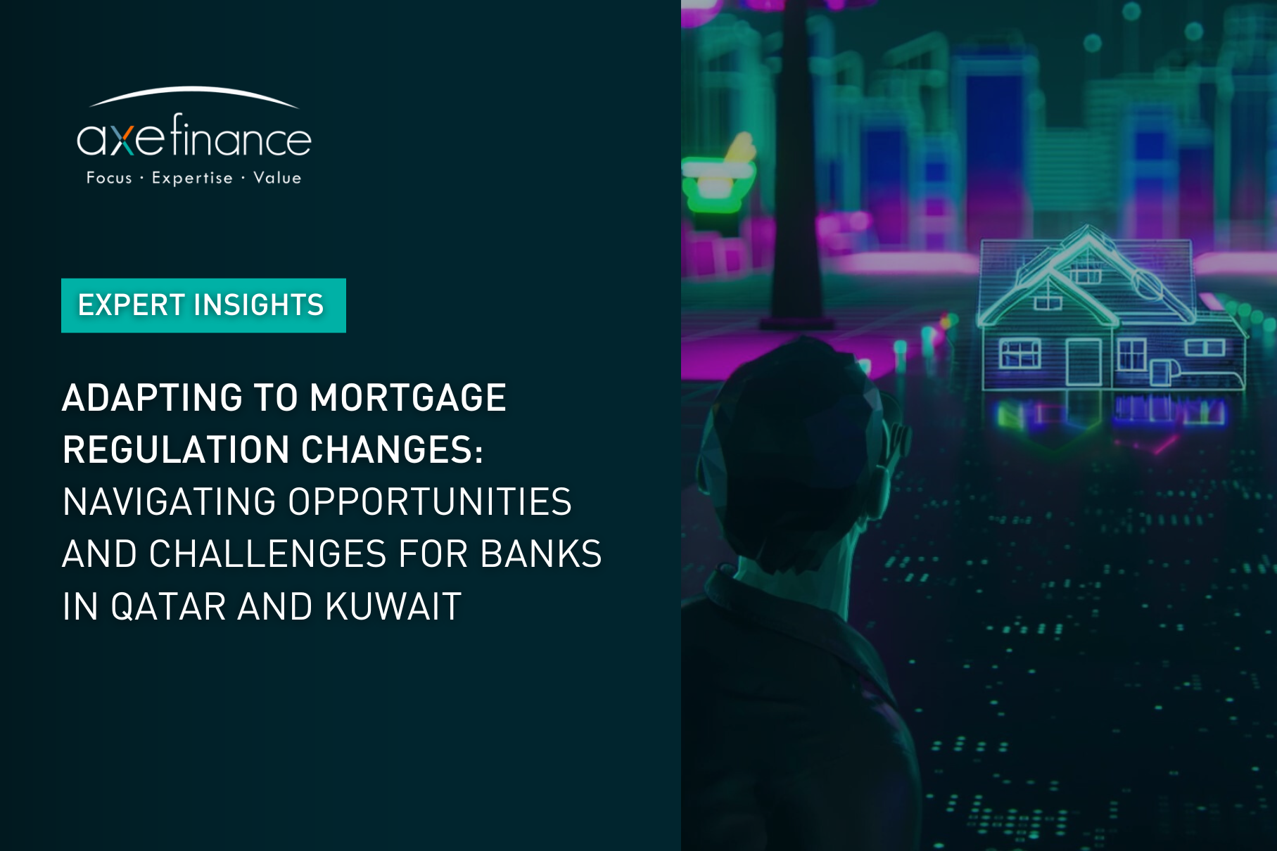 Adapting to Mortgage Regulation Changes: Navigating Opportunities and Challenges for Banks in Kuwait and Qatar