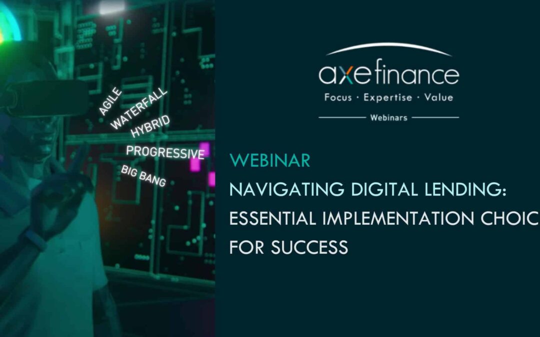 Navigating Digital Lending: Essential Implementation Choices for Success