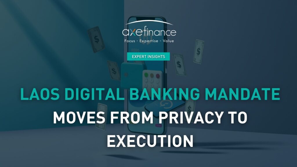 Laos Digital Banking Mandate Moves From Policy To Execution