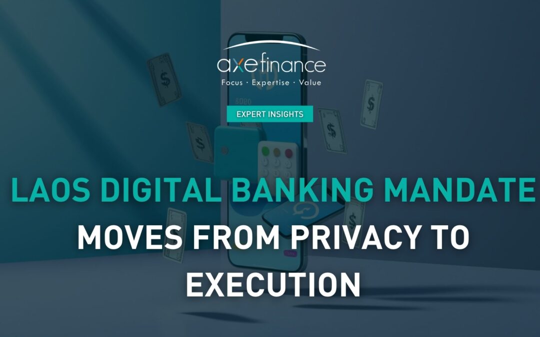 Laos Digital Banking Mandate Moves From Policy To Execution